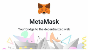 MetaMask 钱包教学：如何下载、安装小狐狸钱包